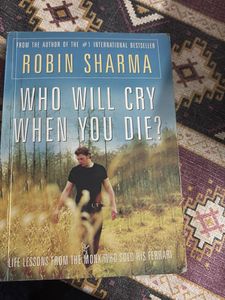 Who Will Cry When You Die? - Robin Sharma