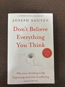 Don't Believe Everything you think