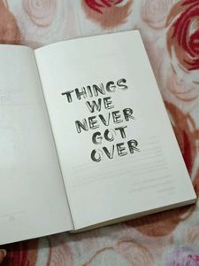 Things We Never Got Over