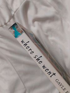 Where She Went Gayle Forman