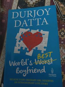World's Worst Boyfriend by Durjoy Datta