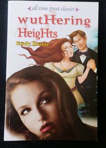 Wuthering Heights (Classic Novel) By Emily Bronte