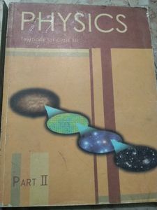 Physics NCERT Class12,11 Part 1 and 2 Both