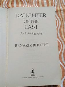 Benazir Bhutto, Daughter Of The East