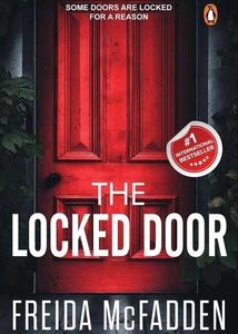 Thrillers: The Locked door by Freida Mcfadden