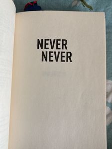 Never- Never - Colleen Hoover &amp; Tarryn Fishe