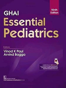 Ghai Essential Pediatrics, 9th Edition