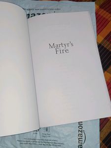 Martyar&#39;s Fire book three