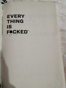 Everything Is f*cked By Mark Manson