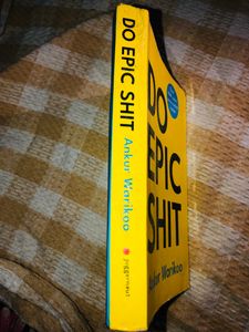 DO EPIC SHIT BY ANKUR WARIKOO