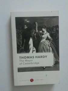 The Mayor Of Casterbridge by Thomas Hardy