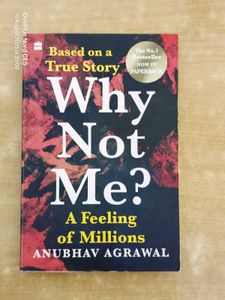 "Why Not Me?" - Anubhav Agrawal