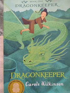 Dragonkeeper by Carole Wilkinson