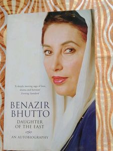 Benazir Bhutto, Daughter Of The East