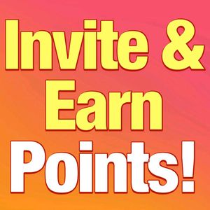 Invite Friends & Family, Earn upto 225 Points each!