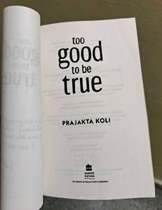 &#34;Too Good to Be True&#34; by Prajakta Koli