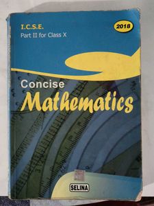 Concise Mathematics ICSE Class X - 2018