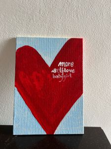Handpainted More Selflove Babygirl Poster