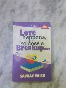 Love Happens, So Does A Breakup | Novel