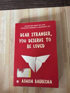 Dear Stranger Book, You deserved to be loved