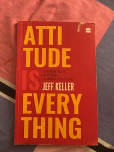 "Attitude is Everything" by Jeff Keller