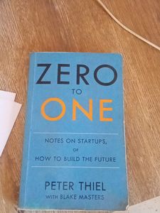 Zero to One by Peter Thiel