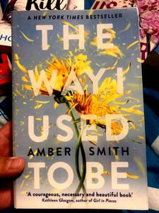 The Way I Used To Be By Amber Smith