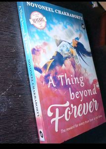 A Thing Beyond Forever by Novoneel Chakraborty