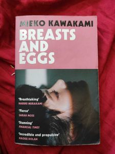 Breasts and Eggs by Mieko Kawakami