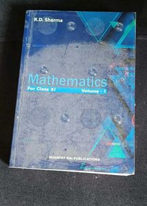 R.D. Sharma Mathematics - Class XI, Vol. 1