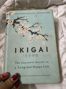 Ikigai: The Japanese Secret to a Long and Happy Li