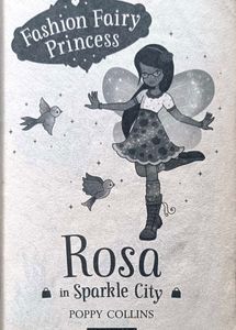FASHION FAIRY PRINCESS -ROSA