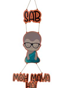 Sab Moh Maya Hai Quote wooden  Wall Hanging