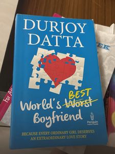 World's Worst Boyfriend by Durjoy Datta