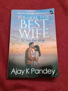 "You Are The Best Wife" by Ajay K Pandey