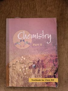 NCERT Class 12 Chemistry Part 1 And 2