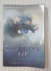 Shatter Me by Tahereh Mafi