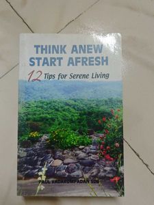 THINK ANEW START AFRESH by Paul Vadakumpadan SDB