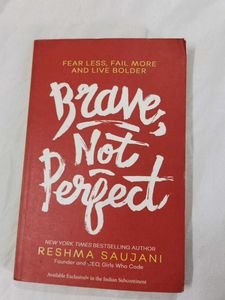 "Brave, Not Perfect" by Reshma Saujani
