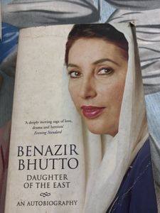 Benazir Bhutto: Daughter of the East Autobiography