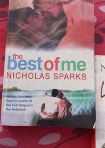 Nicholas Spark Novels: The best of me