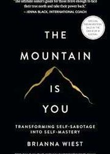 The Mountain Is You