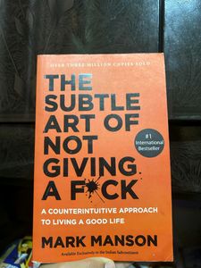 THE SUBTLE ART OF NOT GIVING A FUCK