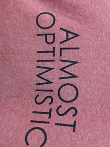 Almost Optimistic sweatshirt