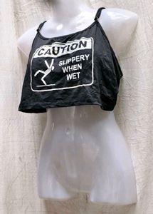 48156. Caution Slippery When Wet Crop Top