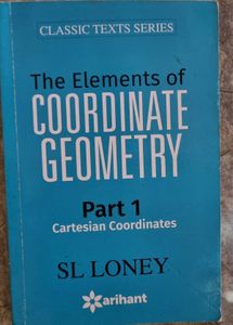 Coordinate Geometry by SL Loney