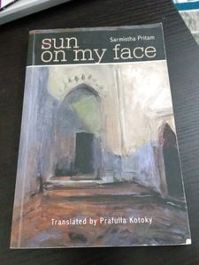 Sun On My Face By Sarmistha Pritam