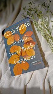 On Earth We're Briefly Gorgeous