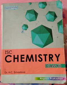 ISC CHEMISTRY ICSE HC SRIVASTAV CLASS 12