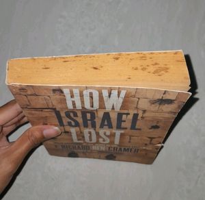 how israel lost by richard ben cramer